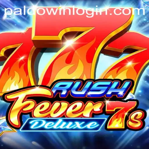 RushFever7sDeluxe: A Captivating Casino Journey with PaldoWin